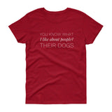 You know what I like about people? Women's short sleeve t-shirt