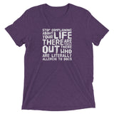 Stop complaining Short sleeve t-shirt