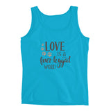 Love is a four legged word Ladies' Tank