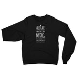 All I care about is my Dog Unisex California Fleece Raglan Sweatshirt