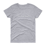 You know what I like about people? Women's short sleeve t-shirt