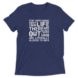 Stop complaining Short sleeve t-shirt