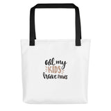 All my kids have paws Tote bag