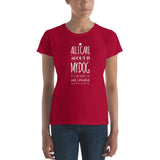 All I care about is my Dog Women's short sleeve t-shirt