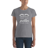 I show dogs that are prettier than you Women's short sleeve t-shirt