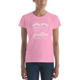 I show dogs that are prettier than you Women's short sleeve t-shirt
