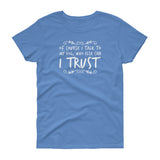 Of course I talk to my Dog Women's short sleeve t-shirt