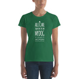All I care about is my Dog Women's short sleeve t-shirt