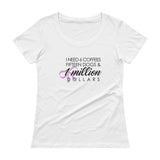 I need six coffees fifteen dogs Ladies' Scoopneck T-Shirt