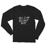 This is my dog hair shirt Unisex Long Sleeve T-Shirt