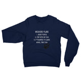 Weekend Plans Unisex California Fleece Raglan Sweatshirt